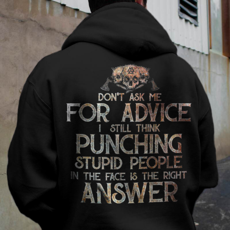 Vikings Don't Ask Me For Advice Printed Men's Hoodie